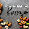 Güzel bir cilt için doğal öneri: Kuruyemiş - Panayir Gourmet